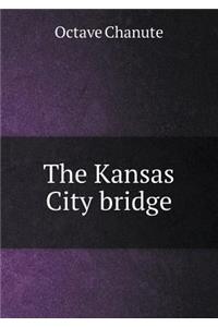 The Kansas City bridge