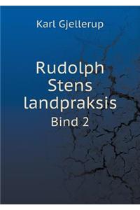 Rudolph Stens landpraksis Bind 2