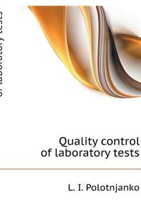 Quality Control of Laboratory Tests