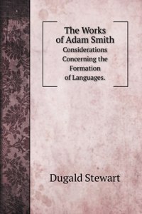 The Works of Adam Smith