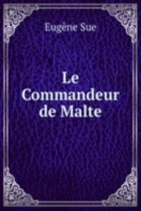Le Commandeur de Malte
