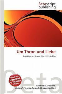 Um Thron Und Liebe