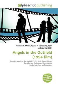 Angels in the Outfield (1994 Film)