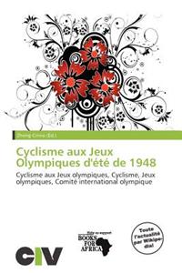 Cyclisme Aux Jeux Olympiques D' T de 1948