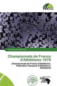 Championnats de France D'Athl Tisme 1979