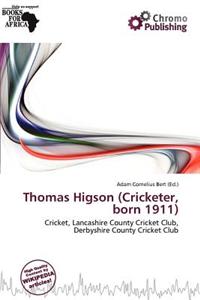 Thomas Higson (Cricketer, Born 1911)