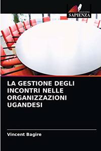 Gestione Degli Incontri Nelle Organizzazioni Ugandesi