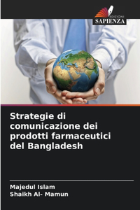 Strategie di comunicazione dei prodotti farmaceutici del Bangladesh