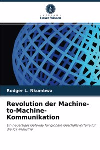 Revolution der Machine-to-Machine-Kommunikation