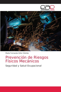 Prevención de Riesgos Físicos Mecánicos