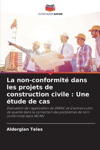 non-conformité dans les projets de construction civile