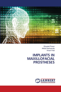 Implants in Maxillofacial Prostheses