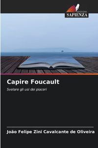 Capire Foucault