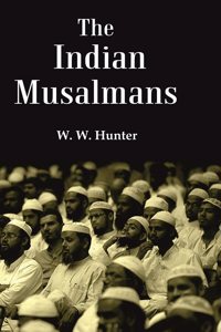 The Indian Musalmans