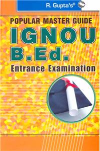 IGNOU B.Ed. Entrance Exam Guide (Small)