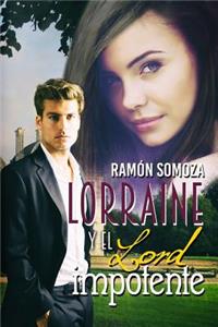 Lorraine y el lord impotente