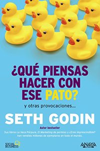 Â¿Que piensas hacer con ese pato?