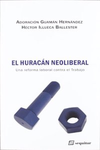 Huracan neoliberal, El