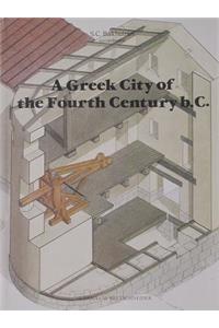 Greek City of the Fourth Century BC by the Goritza Team