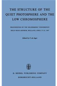 Structure of the Quiet Photosphere and the Low Chromosphere