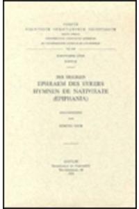 Des heiligen Ephraem des Syrers Hymnen De Nativitate (Epiphania)