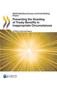 Preventing the granting of treaty benefits in inappropriate circumstances