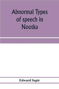 Abnormal types of speech in Nootka; Noun reduplication in Comox, a Salish language of Vancouver Island