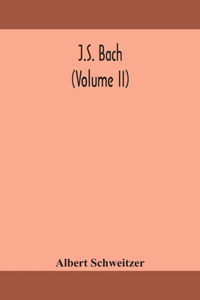 J.S. Bach (Volume II)