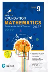 Pearson Nvision Foundation Mathematics Class 9 |School, JEE, Olympiad|NCERT Curriculum 2023 | Includes Digital Assessment & Video