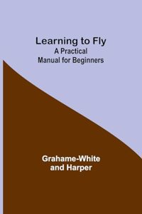 Learning to Fly
