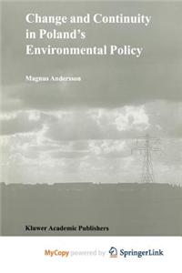 Change and Continuity in Poland's Environmental Policy