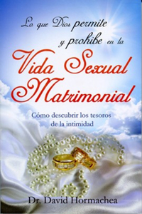 Lo Que Dios Permite Y Prohibe En La Vida Sexual Matrimonial - Serie Favoritos