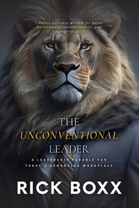 The Unconventional Leader