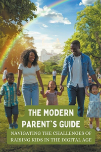 Modern Parent's Guide