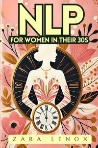 Nlp for Women in Their 30s