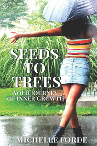 Seeds to Trees