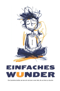 Ein Einfaches Wunder