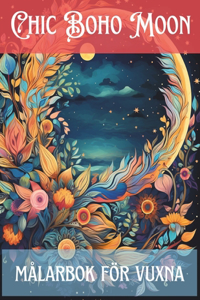 Chic Boho Moon målarbok för vuxna