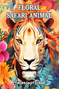 Floral Safari Animal Coloring Book