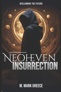 Neoheven Insurrection