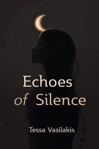 Echoes of Silence
