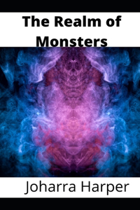 The Realm of Monsters