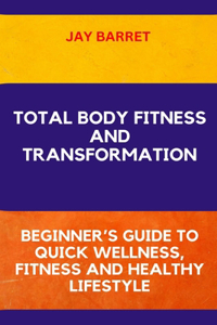 Body Fitness and Transformation