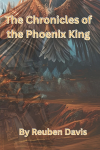 Chronicles of the Phoenix King