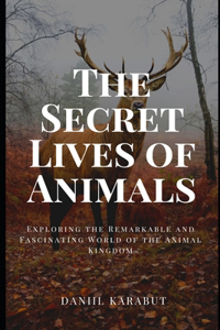 Secret Lives of Animals