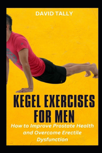 Kegel Exercises for Men