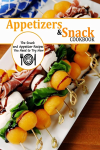 Appetizers and Snack Cookbook