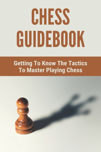 Chess Guidebook