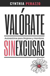 VALÓRATE. Autoestima para mujeres y hombres