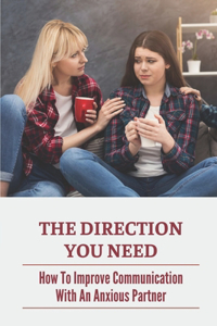 The Direction You Need